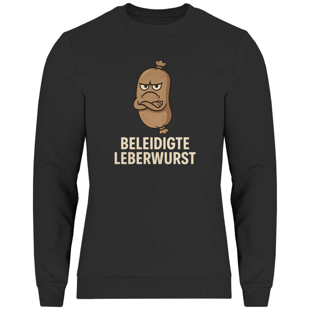 Herren Sweatshirt Beleidigte Leberwurst