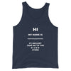 HI MY NAME IS X Tank-Top
