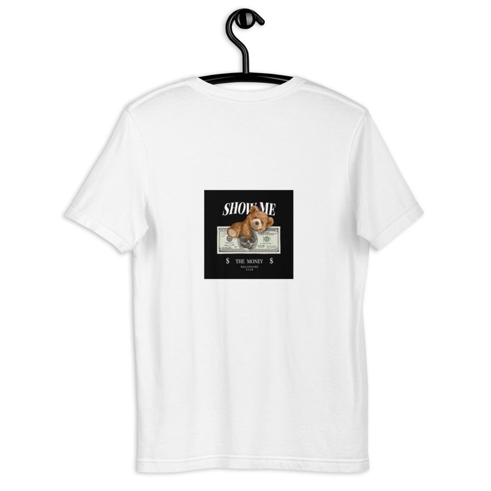 Show me the Money T-Shirt